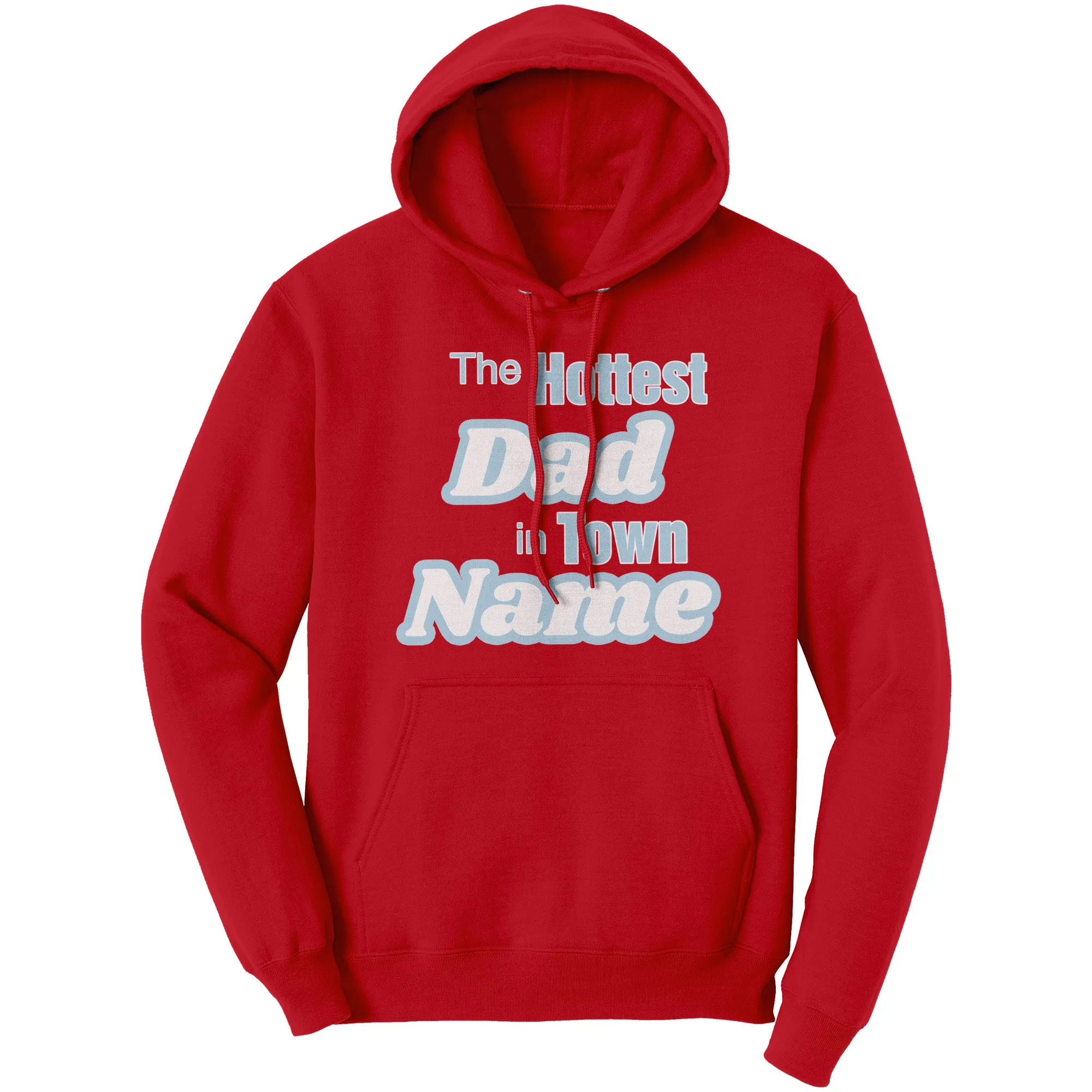 Cute Dad Hoodie, Personalized Hoodie With Name, Hottest Dad Sweater, Custom Hoodie For Dad Christmas Hoodie, Papa Hoodie, Family Hoodies