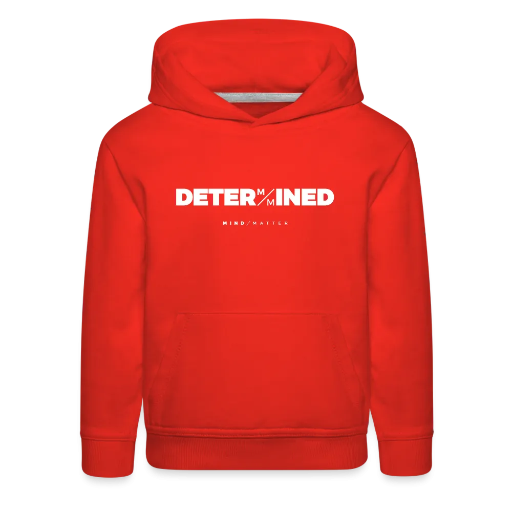 Determined- Kids‘ Premium Hoodie