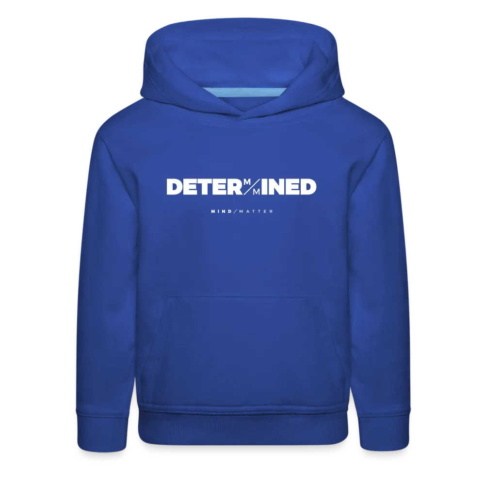Determined- Kids‘ Premium Hoodie