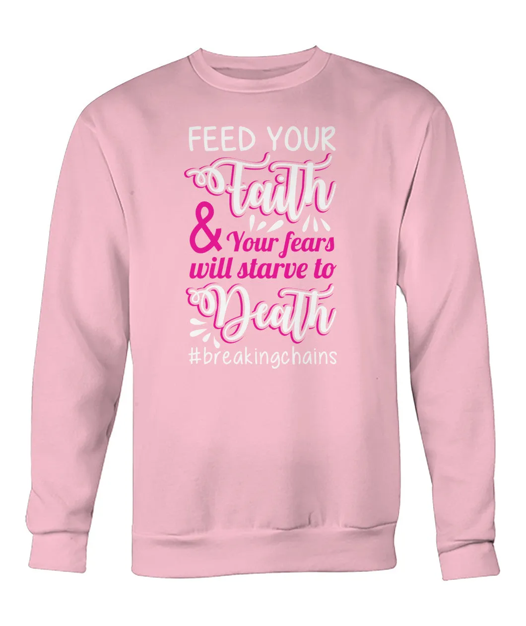 Feed Your Faith Hoodies and Sweatshirts