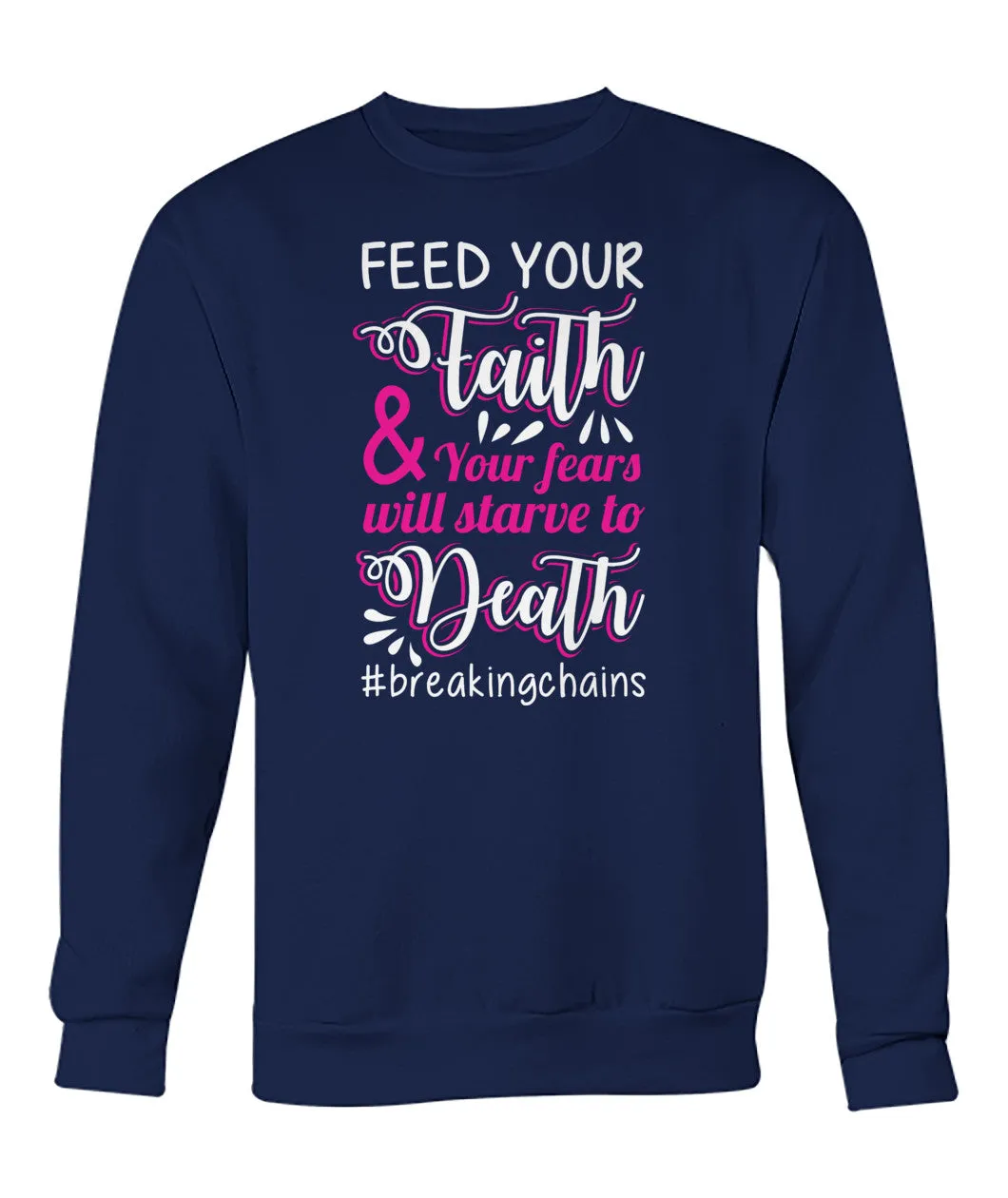 Feed Your Faith Hoodies and Sweatshirts