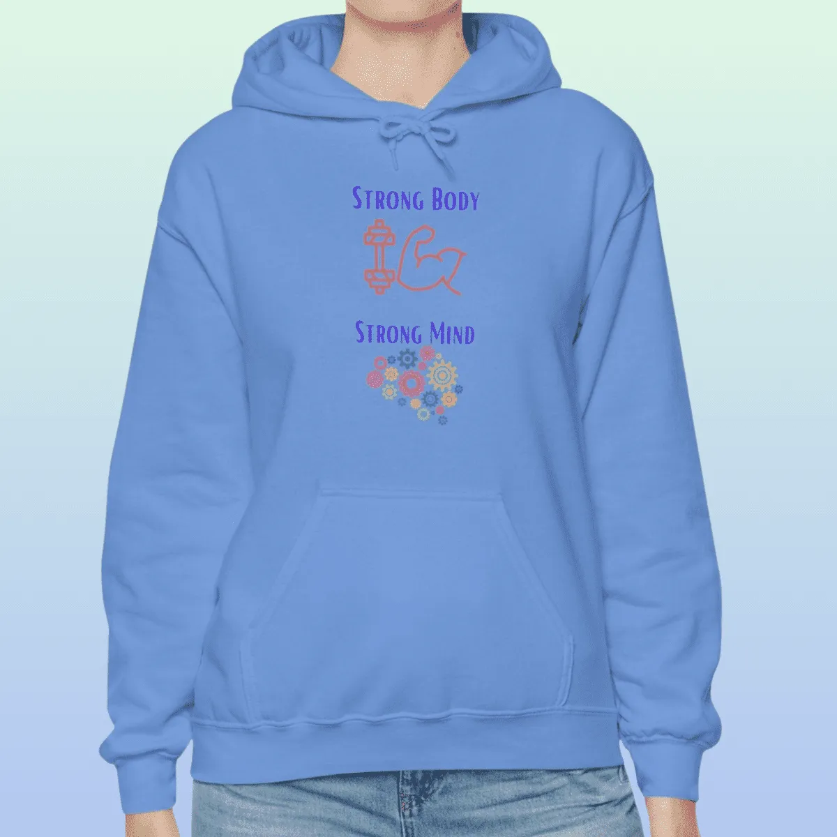 Women's Strong Body Strong Mind Hoodie